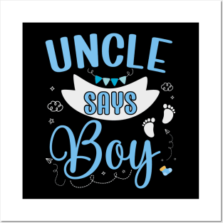 Uncle says Boy cute baby matching family party Posters and Art